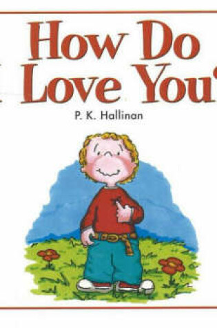 Cover of How Do I Love You?