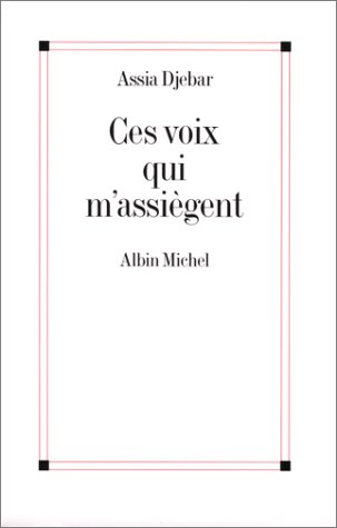 Book cover for Ces Voix Qui M'Assiegent...