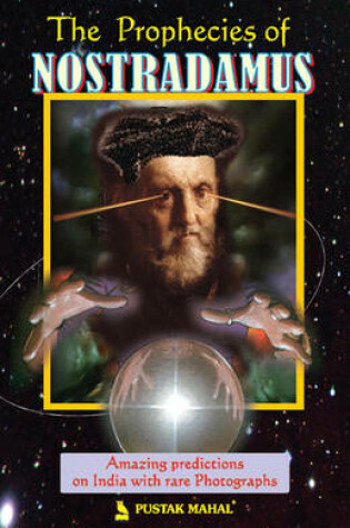 Cover of The Prophecies of Nostradamus