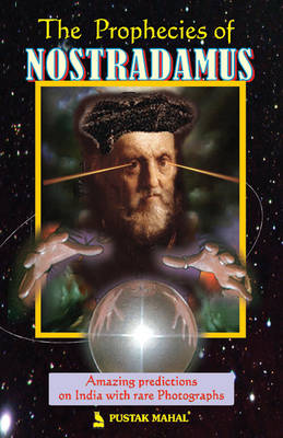 Cover of The Prophecies of Nostradamus