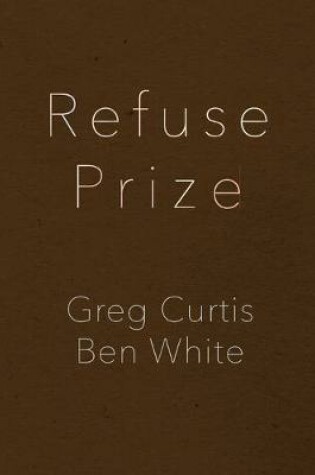 Cover of Refuse Prize