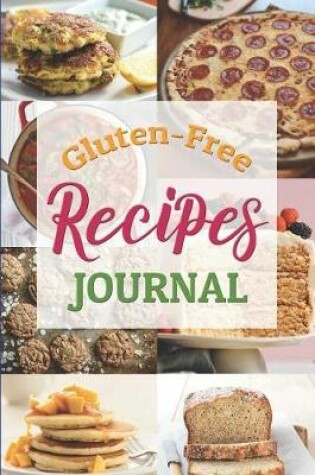 Cover of Gluten-Free Recipes Journal