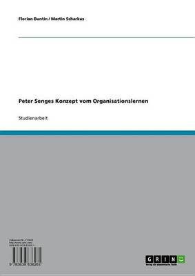 Book cover for Peter Senges Konzept Vom Organisationslernen