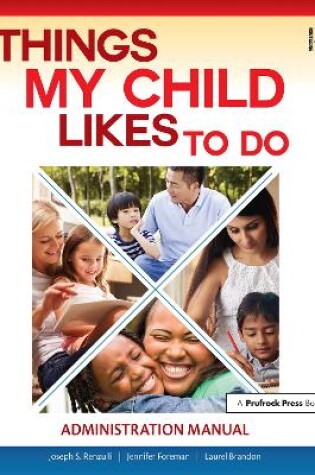 Cover of Things My Child Likes to Do Administration Manual