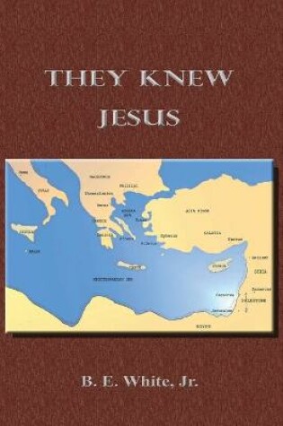 Cover of They Knew Jesus