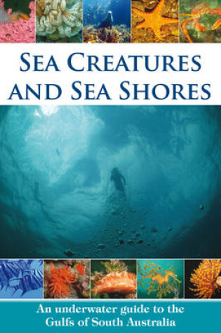 Cover of Sea Creatures and Sea Shores