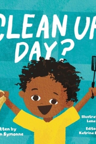 Cover of Clean Up Day?