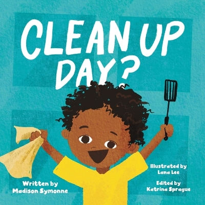 Book cover for Clean Up Day?