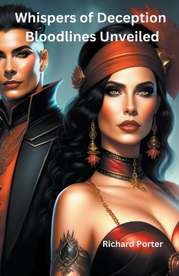 Book cover for Whispers of Deception Bloodlines Unveiled