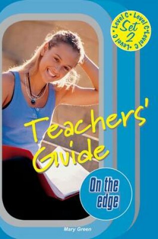 Cover of On the edge: Level C Set 2 - Teacher Book