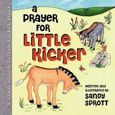 Cover of A Prayer for Little Kicker