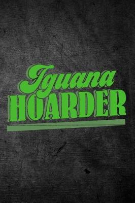 Book cover for Iguana Hoarder