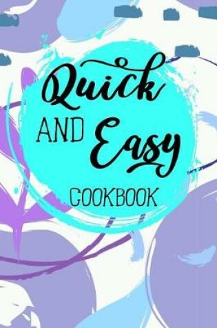Cover of Quick and Easy Cookbook