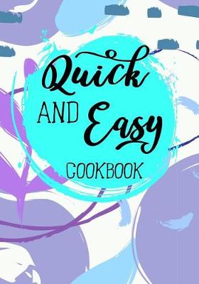 Book cover for Quick and Easy Cookbook