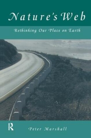 Cover of Nature's Web: Rethinking Our Place on Earth