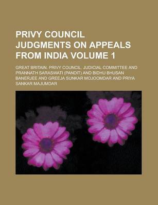 Book cover for Privy Council Judgments on Appeals from India Volume 1