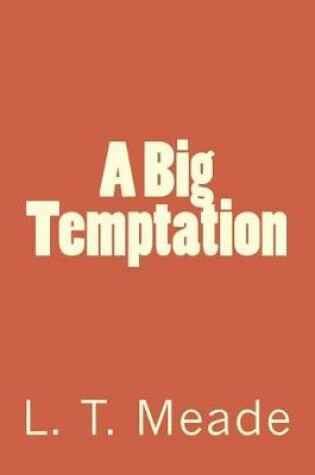 Cover of A Big Temptation