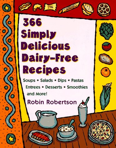 Book cover for 366 Simply Delicious Dairy-Fre