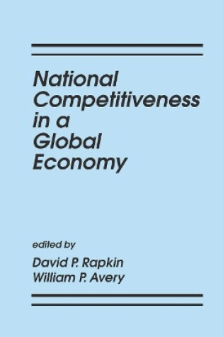 Cover of National Competitiveness in a Global Economy