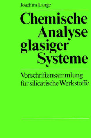 Cover of Chemische Analyse Glasiger Systeme