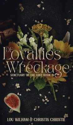 Book cover for Of Loyalties & Wreckage