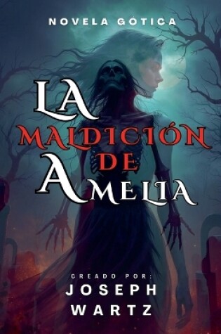 Cover of La maldición de Amelia