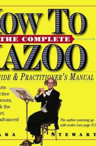 Cover of Complete How to Kazoo