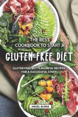 Cover of The Best Cookbook to Start a Gluten-Free Diet