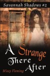 Book cover for A Strange There After