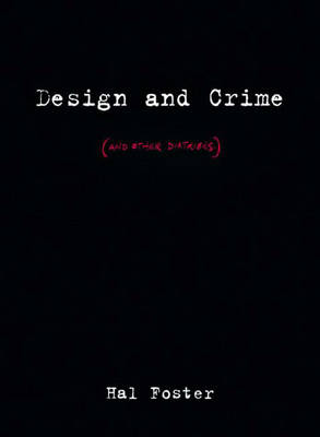 Cover of Design and Crime (And Other Diatribes)