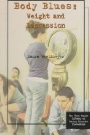 Cover of Body Blues: Weight and Depress