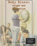 Book cover for Body Blues: Weight and Depress