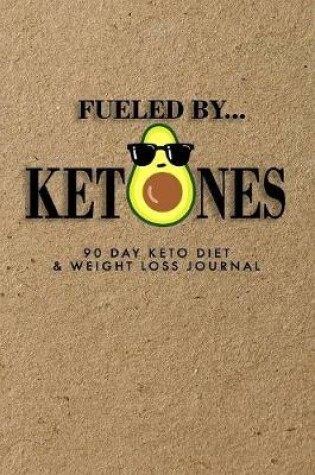 Cover of Fueled By Ketones