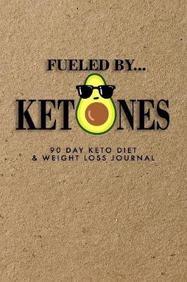 Book cover for Fueled By Ketones