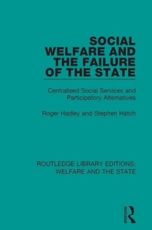 Cover of Social Welfare and the Failure of the State