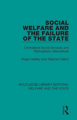 Book cover for Social Welfare and the Failure of the State