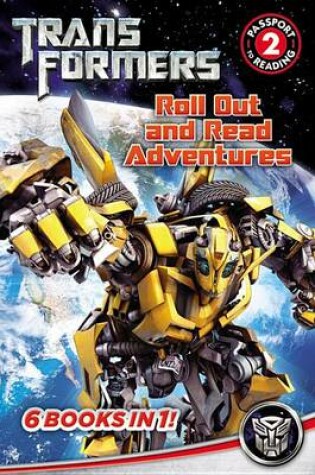 Cover of Transformers: Roll Out and Read Adventures