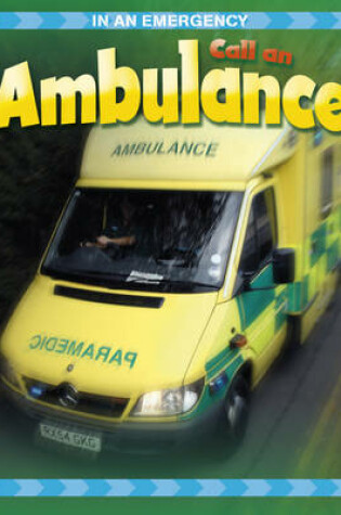 Cover of Call An Ambulance