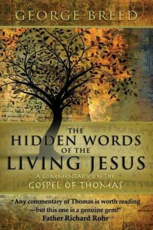 Cover of The Hidden Words of the Living Jesus