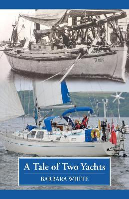 Book cover for A Tale of Two Yachts