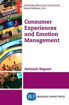 Cover of Consumer Experiences and Emotion Management