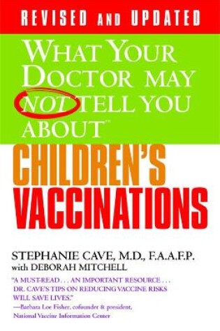 Cover of What Your Dr...Children's Vaccinations
