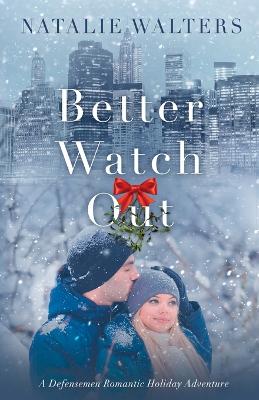 Book cover for Better Watch Out