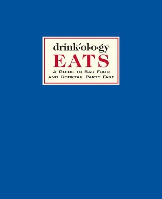 Book cover for Drinkology Eats