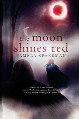 Book cover for The Moon Shines Red