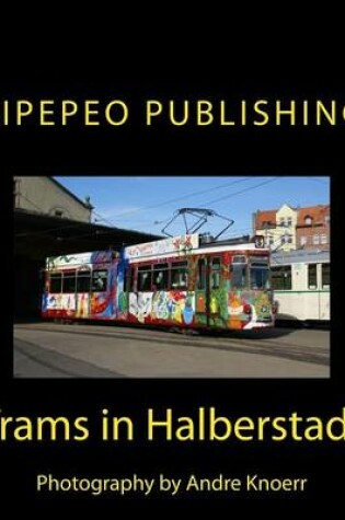 Cover of Trams in Halberstadt