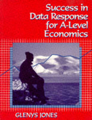 Book cover for Data Response Exercises for A-Level Economics
