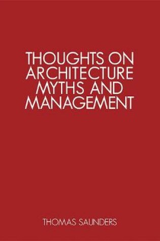 Cover of Thoughts on Architecture, Myths, and Management