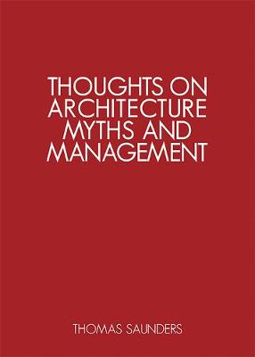 Book cover for Thoughts on Architecture, Myths, and Management