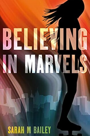 Cover of Believing In Marvels